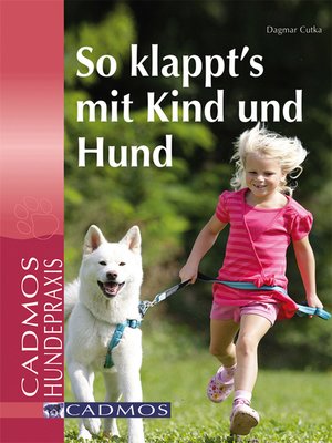 cover image of So klappt´s mit Kind und Hund